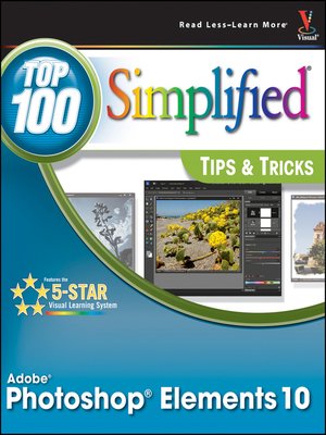 cover image of Photoshop Elements 10 Top 100 Simplified Tips and Tricks